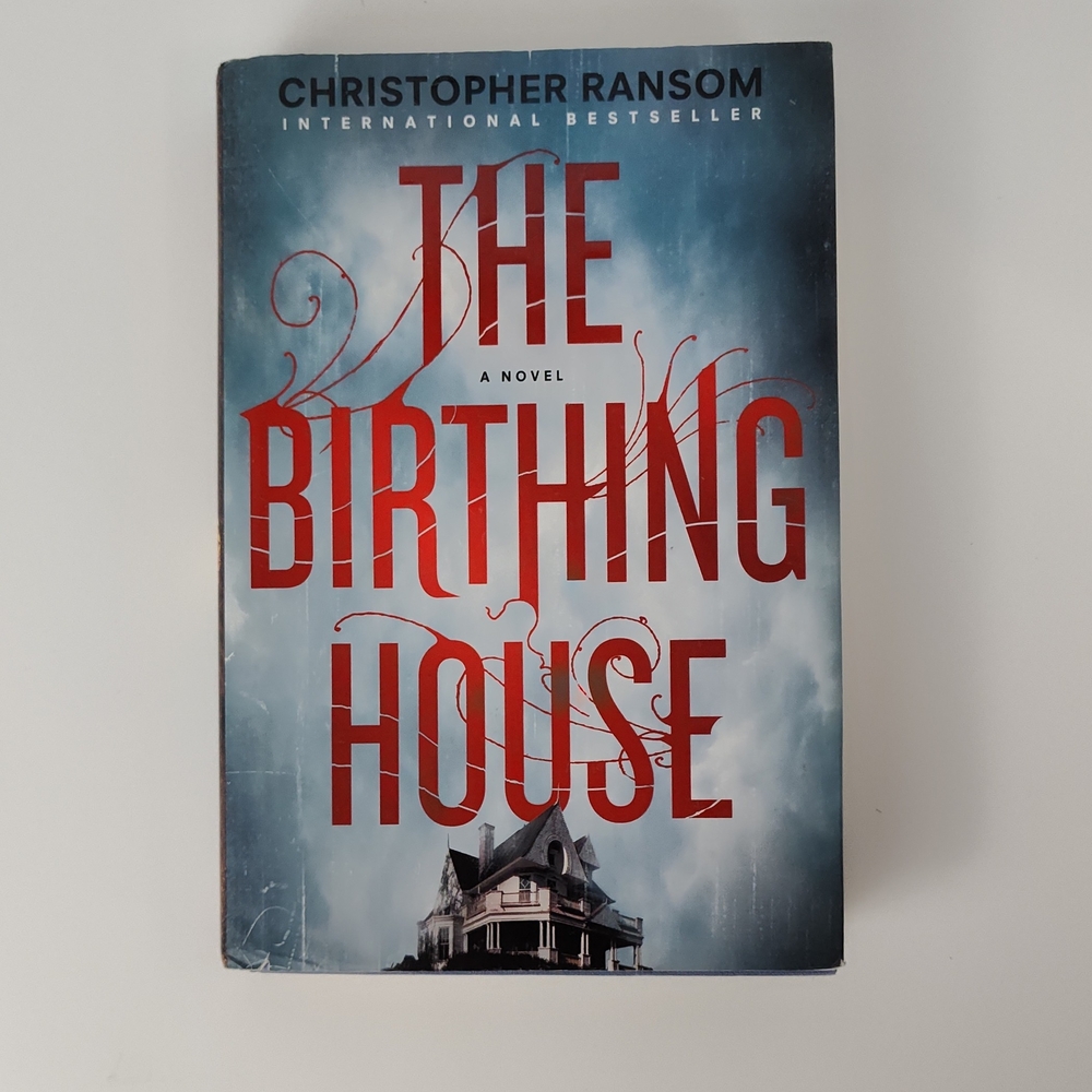 The Birthing House Novel